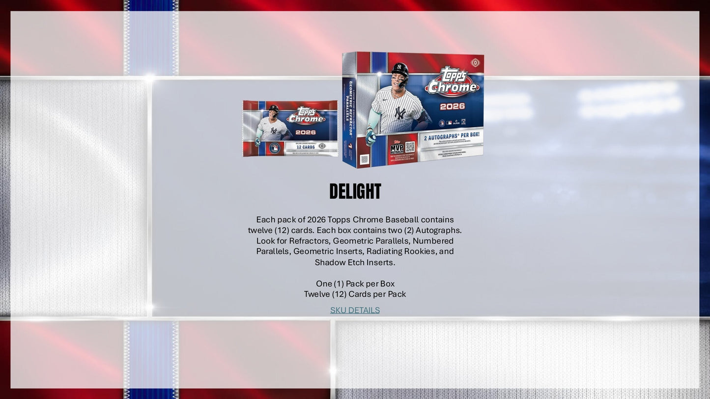 2026 Topps Chrome Baseball Hobby Box (Presale 7/22)